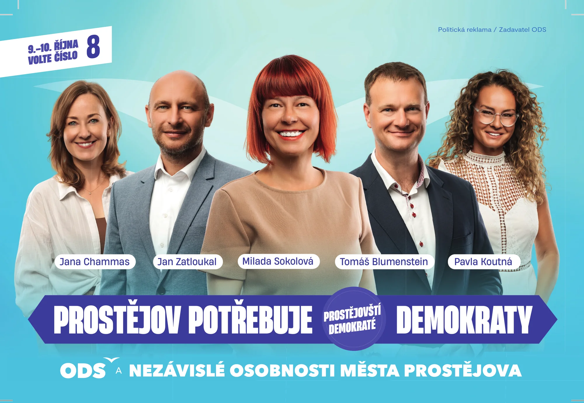 Kandidátka Prostějovští demokraté, zleva Jana Chammas, Jan Zatloukal, Milada Sokolová, Tomáš Blumenstein a Pavla Koutná. Prostějov potřebuje demokraty. ODS a nezávislé osobnosti města Prostějova. Volby 9. a 10. října 2026, volte číslo 8.